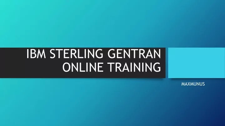ibm sterling gentran online training