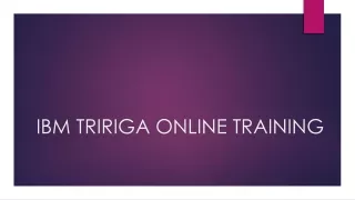 IBM Tririga Online Training