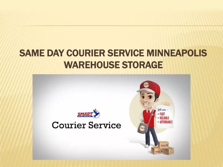 same day courier service minneapolis warehouse storage