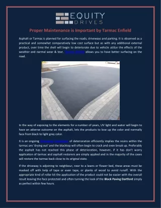 Proper Maintenance is Important by Tarmac Enfield