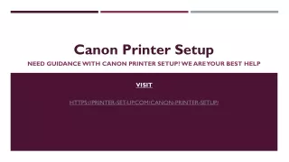 canon printer setup need guidance with canon