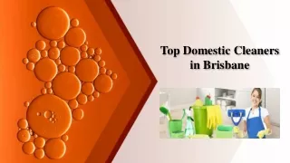top domestic cleaners in brisbane