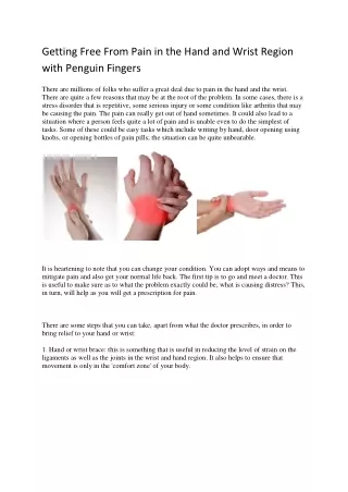 Getting Free From Pain in the Hand and Wrist Region with Penguin Fingers