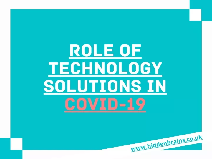 role of technology solutions in covid 19