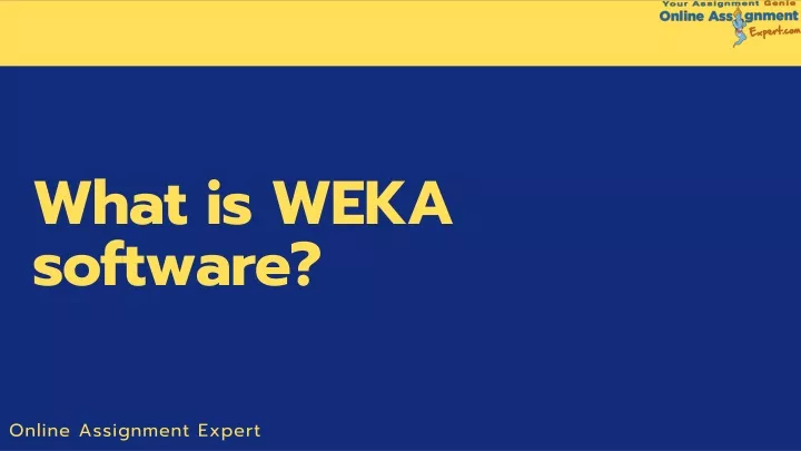 what is weka software