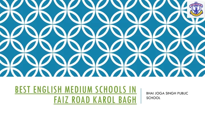 best english medium schools in faiz road karol bagh