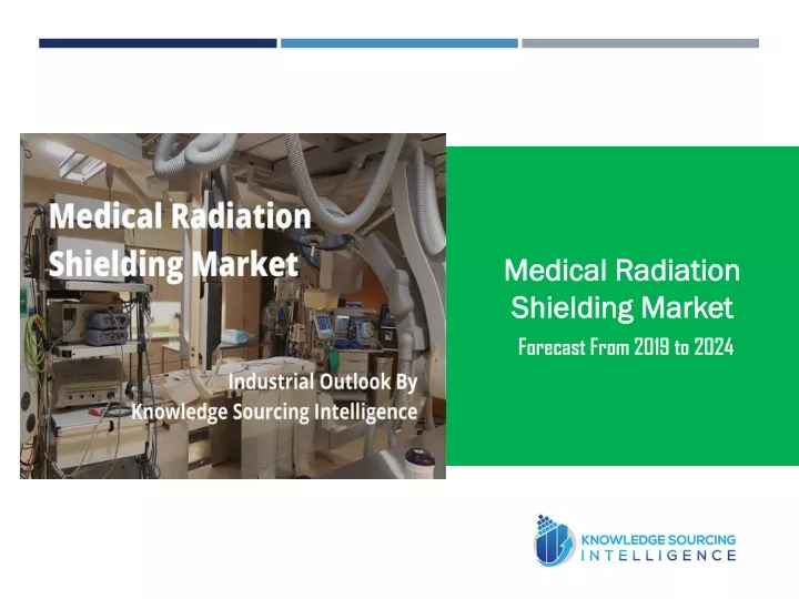 medical radiation shielding market forecast from
