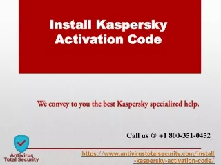 How Can I Install Kaspersky Total Security For My PC Manually -- Install Kaspersky Total Security