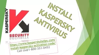 How to Install Kaspersky, If I Have Kaspersky Activation Code