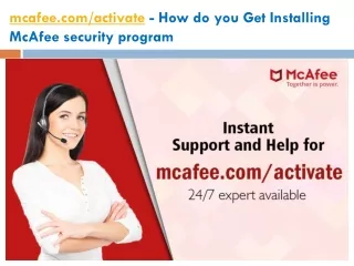 mcafee com activate how do you get installing mcafee security program