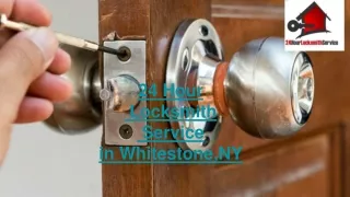 Need 24 hour locksmith Service in Whitestone ,NY?