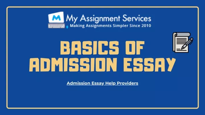 basics of admission essay