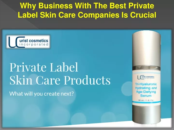 why business with the best private label skin