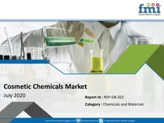 Cosmetic chemicals Market in Good Shape in 2025; COVID-19 to Affect Future Growth Trajectory