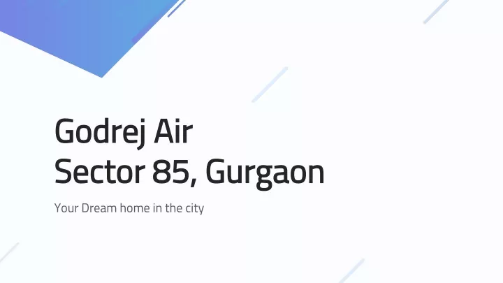 godrej air sector 85 gurgaon