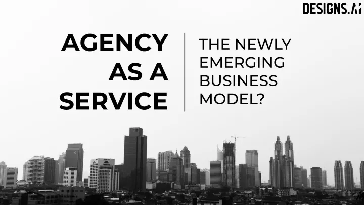 agency as a service