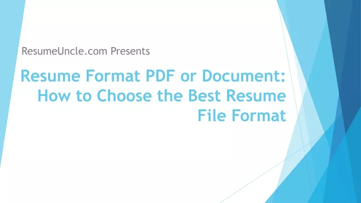 resume format pdf or document how to choose the best resume file format
