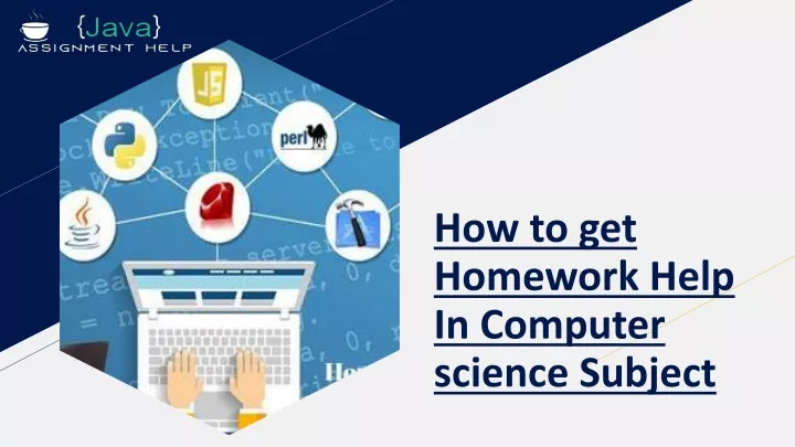 how to get homework help in computer science subject