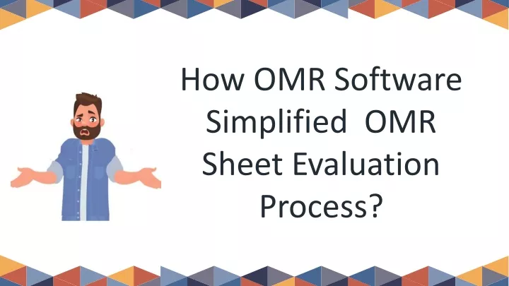how omr software simplified omr sheet evaluation