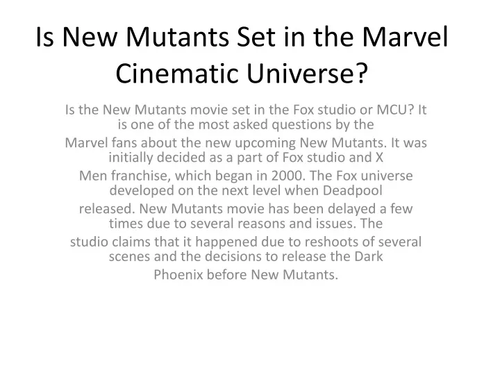 is new mutants set in the marvel cinematic universe