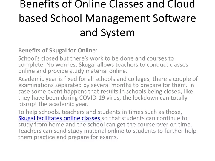 benefits of online classes and cloud based school management software and system