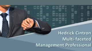 Hedrick Cintron Multi-faceted Management Professional