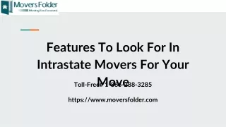 features to look for in intrastate movers for your move