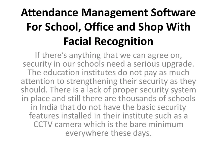 attendance management software for school office and shop with facial recognition