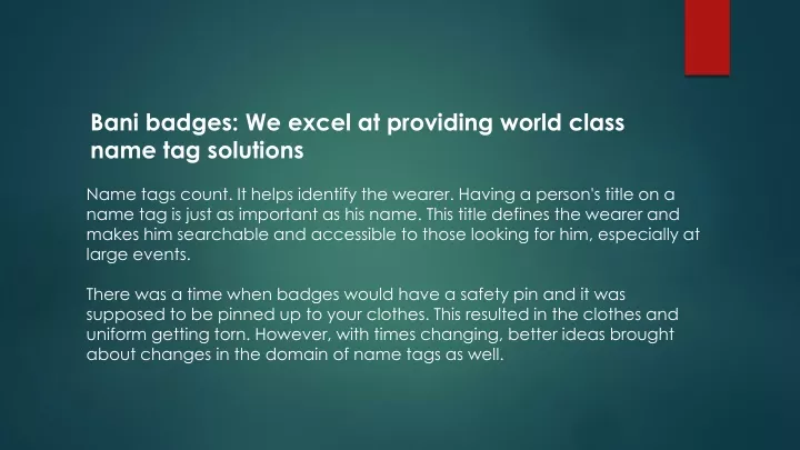 bani badges we excel at providing world class