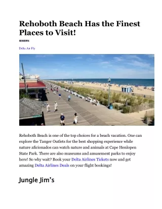 Rehoboth Beach Has the Finest Places to Visit!