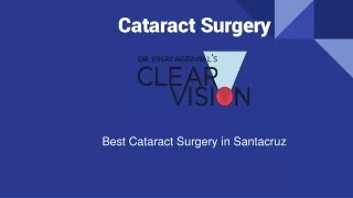 Leading cataract surgery in Santacruz