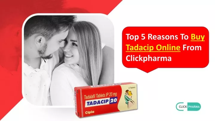 top 5 reasons to buy tadacip online from