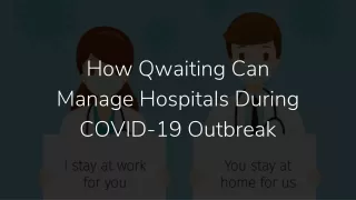 how qwaiting can manage hospitals during covid
