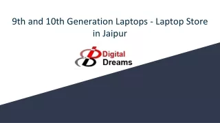 9th and 10th Generation Laptops - Laptop Store in Jaipur