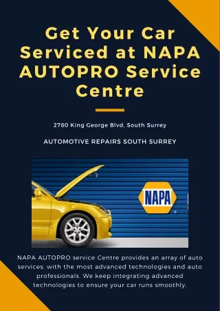 Get Your Car Serviced at NAPA AUTOPRO Service Centre