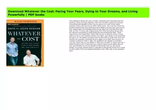Download Whatever the Cost: Facing Your Fears, Dying to Your Dreams, and Living Powerfully | PDF books
