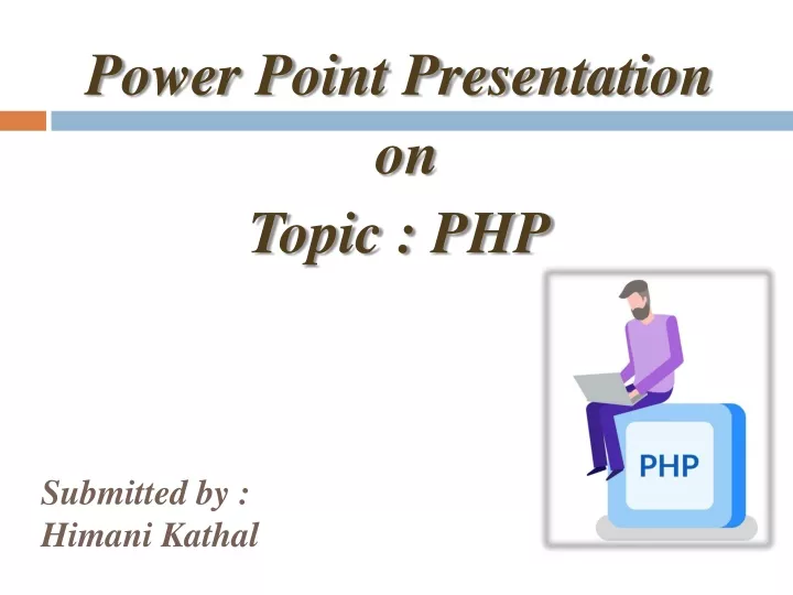 power point presentation on topic php
