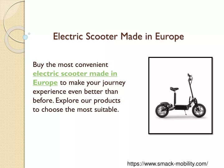 electric scooter made in europe