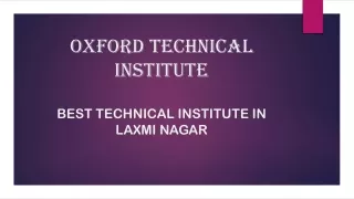 Best Computer Institute in Laxmi Nagar |Oxford Technical Institute |
