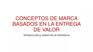 conceptos de marca basados en la entrega de valor