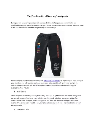 The Five Benefits of Wearing Sweatpants