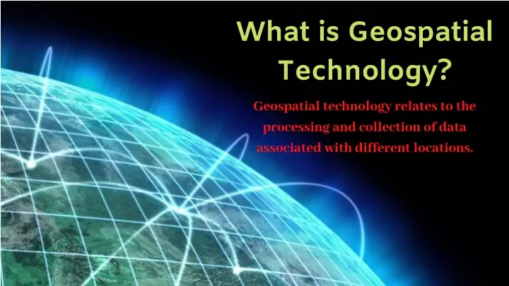 what is geospatial technology