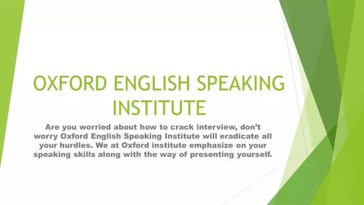 oxford english speaking institute are you worried