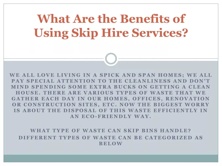 what are the benefits of using skip hire services