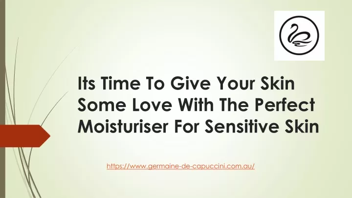 its time to give your skin some love with the perfect moisturiser for sensitive skin