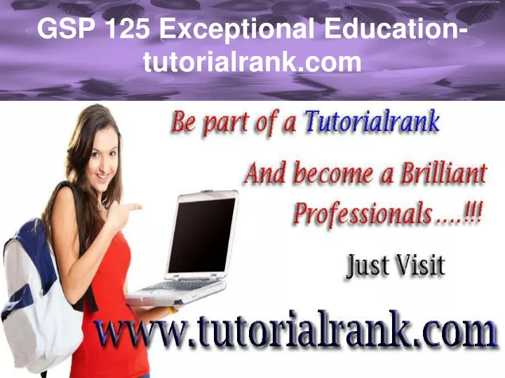 gsp 125 exceptional education tutorialrank com