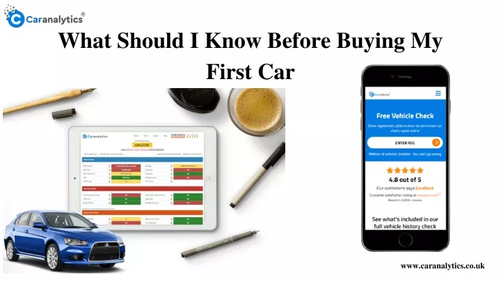 what should i know before buying my first car