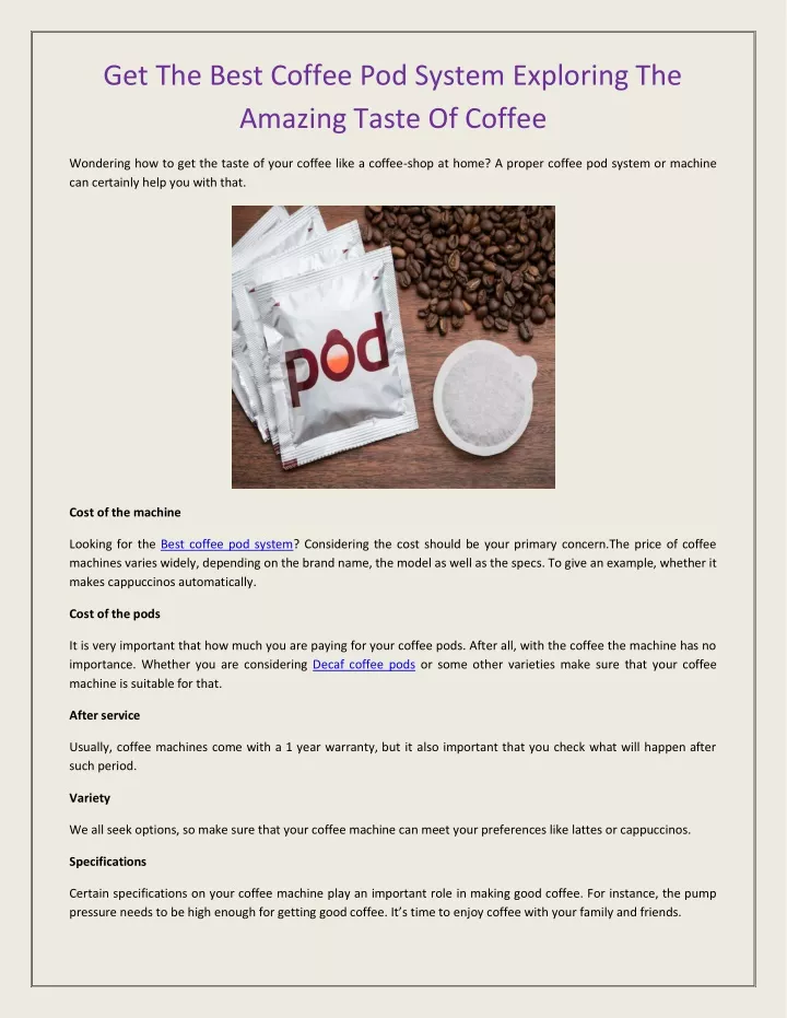 get the best coffee pod system exploring