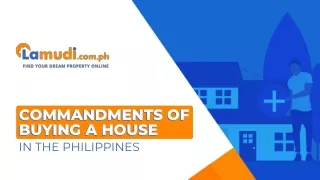 Commandments of Buying a House in the Philippines | Lamudi
