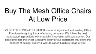 buy the mesh office chairs at low price